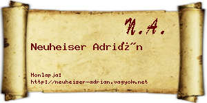 Neuheiser Adrián névjegykártya